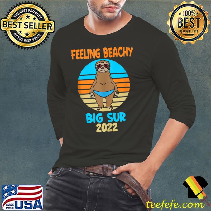 Premium Funny Big Sur Vacation 2022 - Fun Sloth T- Long Sleeve Tee Premium Funny Big Sur Vacation 2022 - Fun Sloth T- Long Sleeve Tee