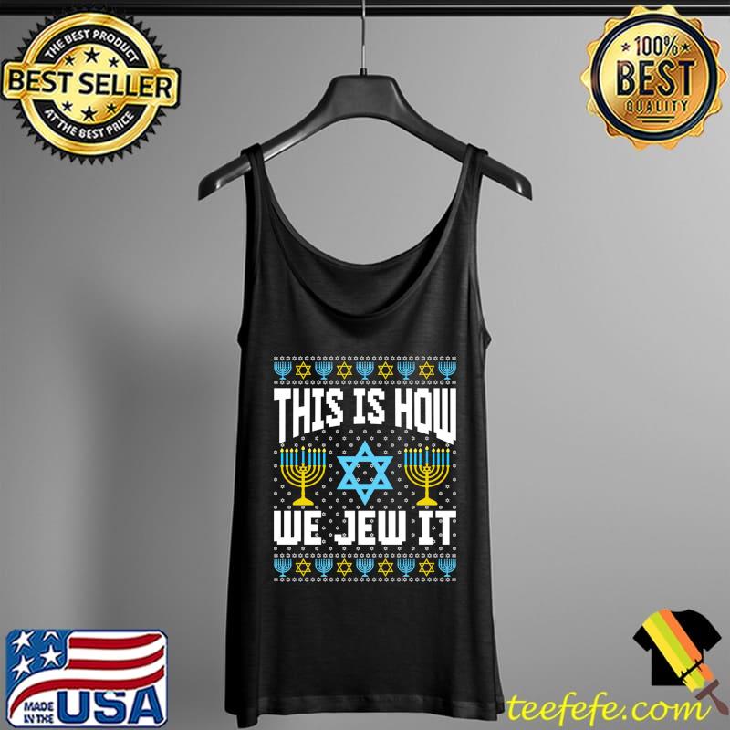 Premium Funny Ugly Hanukkah Sweater How I Roll Dreidel T- Tank Top Premium Funny Ugly Hanukkah Sweater How I Roll Dreidel T- Tank Top