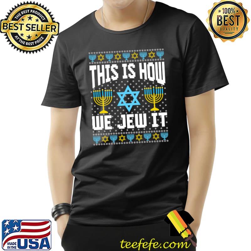 Premium Funny Ugly Hanukkah Sweater How I Roll Dreidel T- Unisex Premium Funny Ugly Hanukkah Sweater How I Roll Dreidel T- Unisex