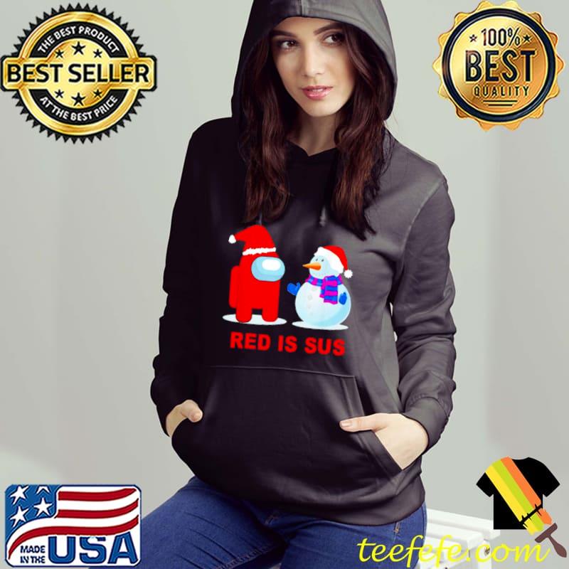 Premium Original among US and snowman red is sus shirt