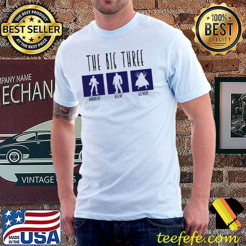 Premium The Big Three Androids Aliens Wizards Shirt Unisex Premium The Big Three Androids Aliens Wizards Shirt Unisex