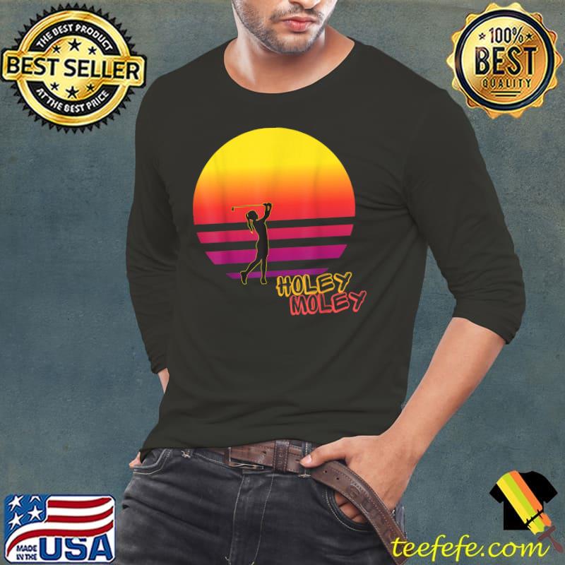 Retro Holey Moley Golf Sunset T-Shirt Long Sleeve Tee Retro Holey Moley Golf Sunset T-Shirt Long Sleeve Tee
