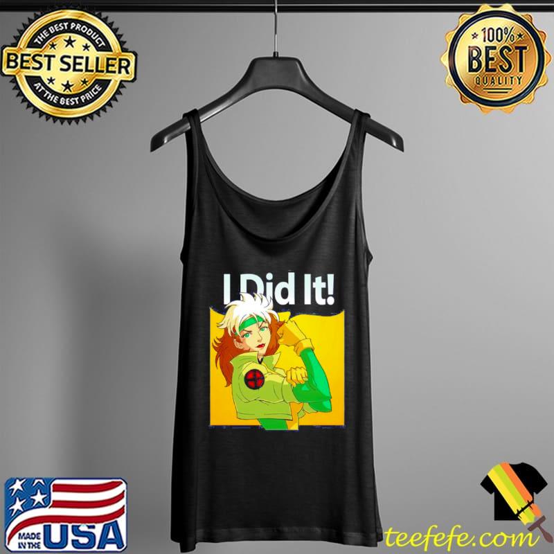 Rogue I did it Tank Top Rogue I did it Tank Top