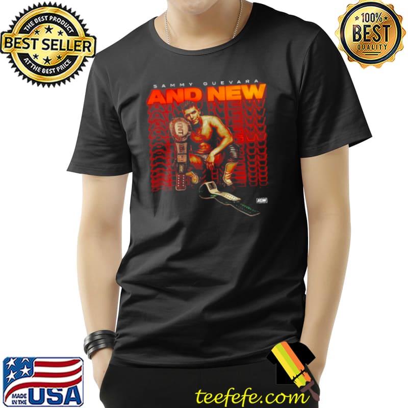 Sammy Guevara AND NEW Shirt Unisex Sammy Guevara AND NEW Shirt Unisex