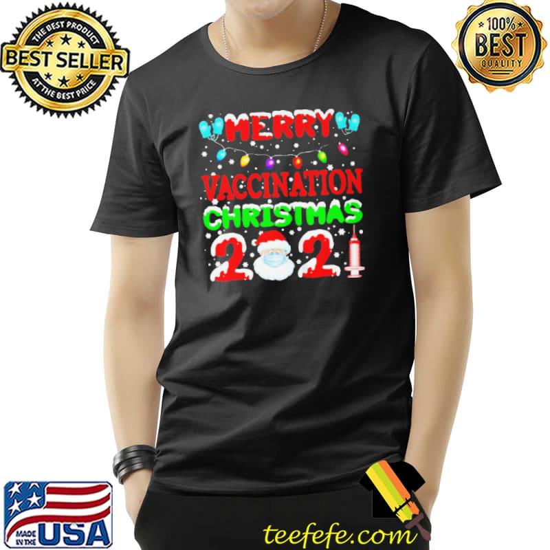 Santa claus merry vaccination christmas 2021 Unisex Santa claus merry vaccination christmas 2021 Unisex