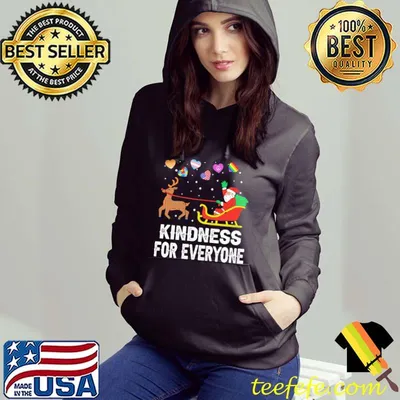 Santa Kindness Foe Everyone Christmas Shirt