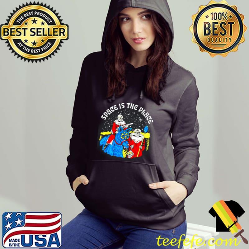 Space is the place shirt Space is the place shirt