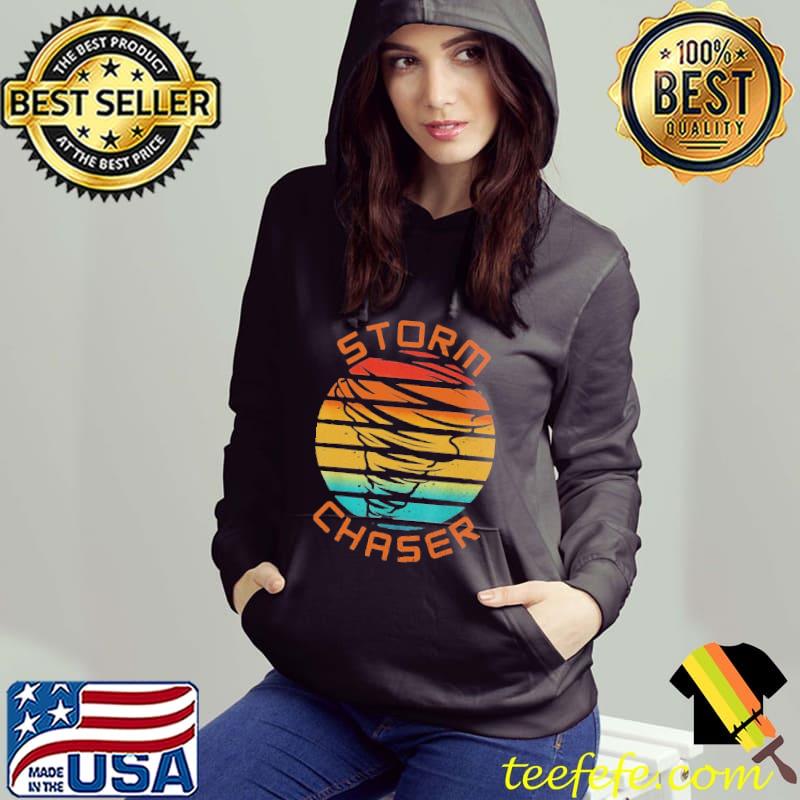 Storm Chaser Tornado Meteorology Shirt Storm Chaser Tornado Meteorology Shirt
