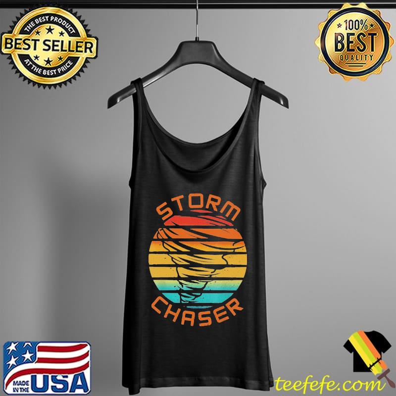 Storm Chaser Tornado Meteorology Shirt Tank Top Storm Chaser Tornado Meteorology Shirt Tank Top