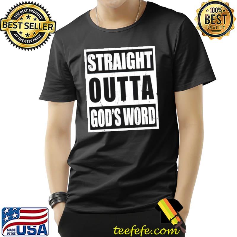 Straight outta God’s word Unisex Straight outta God’s word Unisex