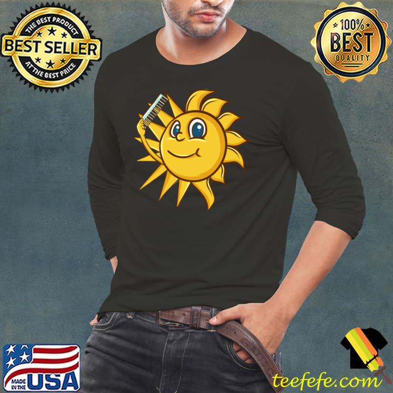 Sun Combs His Hair - Funny - Sarcasm Sunny Fun T-Shirt Long Sleeve Tee Sun Combs His Hair - Funny - Sarcasm Sunny Fun T-Shirt Long Sleeve Tee