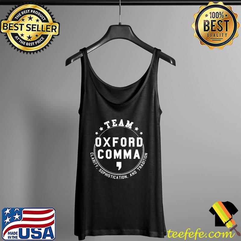 Team Oxford Comma Shirt Tank Top Team Oxford Comma Shirt Tank Top