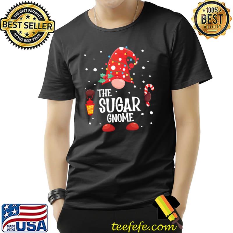 The Sugar Gnome Matching Family Christmas Gnome Pajama T-Shirt Unisex The Sugar Gnome Matching Family Christmas Gnome Pajama T-Shirt Unisex