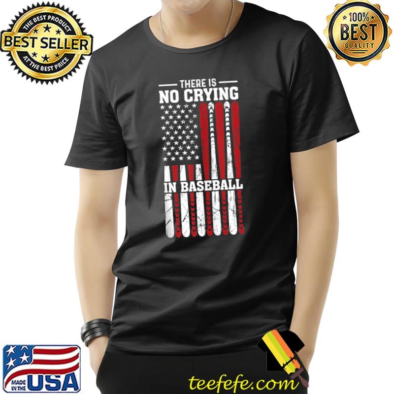 There Is No Crying In Baseball T-Shirt Unisex There Is No Crying In Baseball T-Shirt Unisex