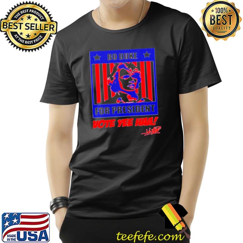 Top Bo duke for president vote yee haa signature Unisex Top Bo duke for president vote yee haa signature Unisex