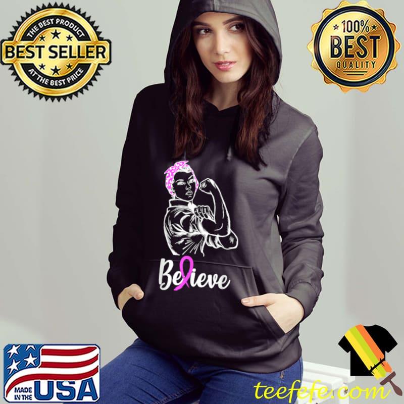 Top Breast Cancer Warrior TShirt, Awareness Tee Support Believe T Shirt