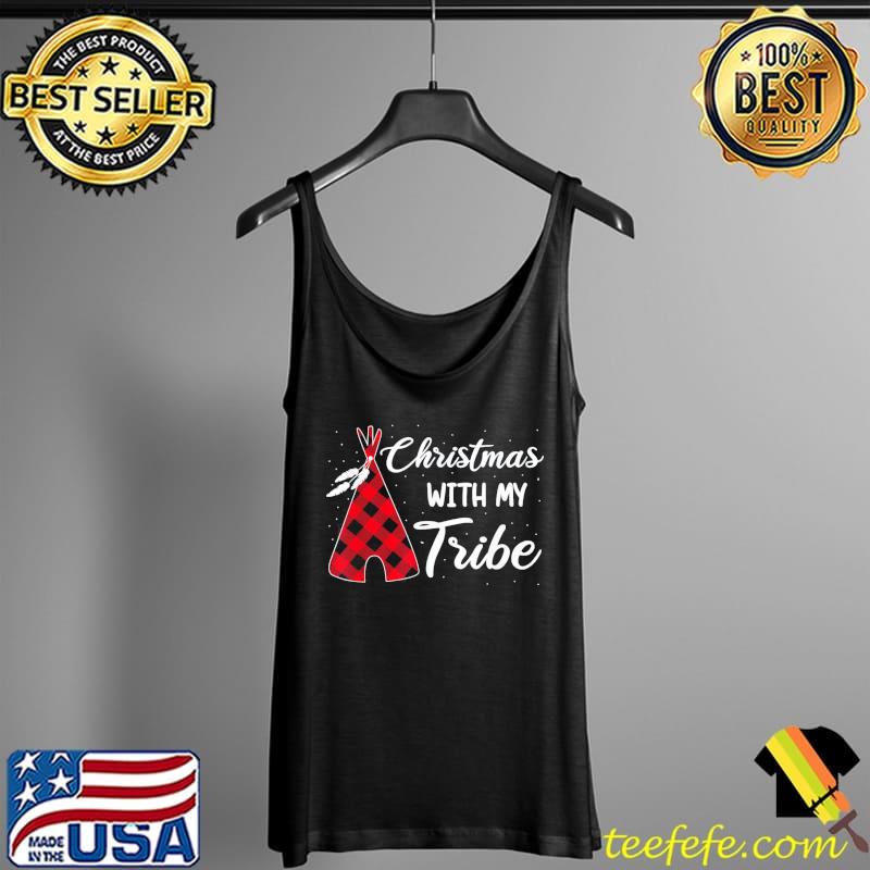 Top Christmas with my Tribe Family Pajamas Buffalo Plaid T-Shirt Tank Top Top Christmas with my Tribe Family Pajamas Buffalo Plaid T-Shirt Tank Top