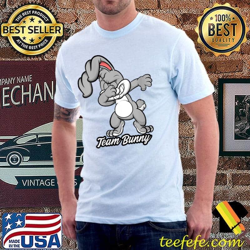 Top Dabbing Bunny Is On Team Bunny Kids Easter Rabbit T-Shirt Unisex Top Dabbing Bunny Is On Team Bunny Kids Easter Rabbit T-Shirt Unisex