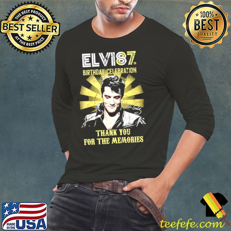 Top Elv 87th Birthday Celebration Signature Thank You For The Memories Shirt Long Sleeve Tee Top Elv 87th Birthday Celebration Signature Thank You For The Memories Shirt Long Sleeve Tee