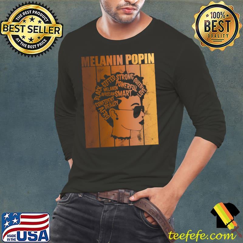 Top Melanin Poppin Black History Month Vintage Pride Afro Queen T- Long Sleeve Tee Top Melanin Poppin Black History Month Vintage Pride Afro Queen T- Long Sleeve Tee