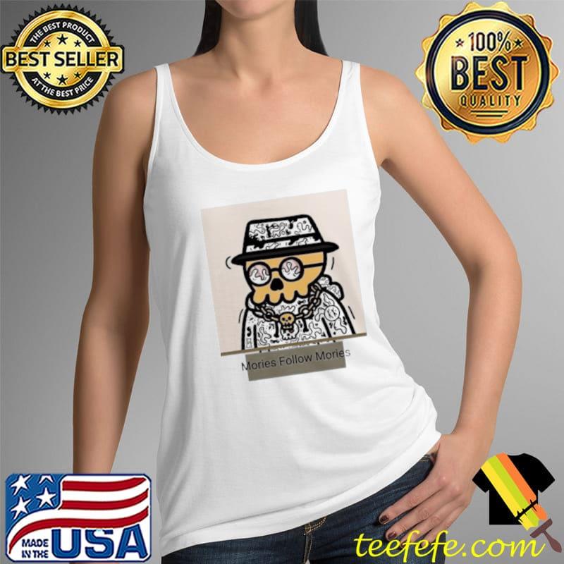 Top Mories follow mories Tank Top Top Mories follow mories Tank Top