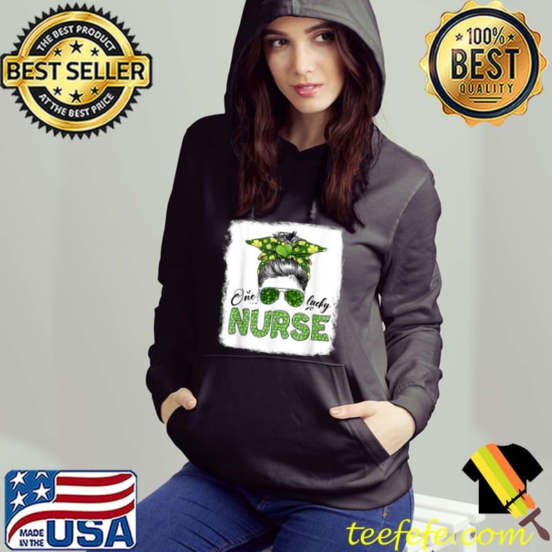 Top One Lucky Nurse Messy Bun Shamrock St Patricks Day Irish T-Shirt