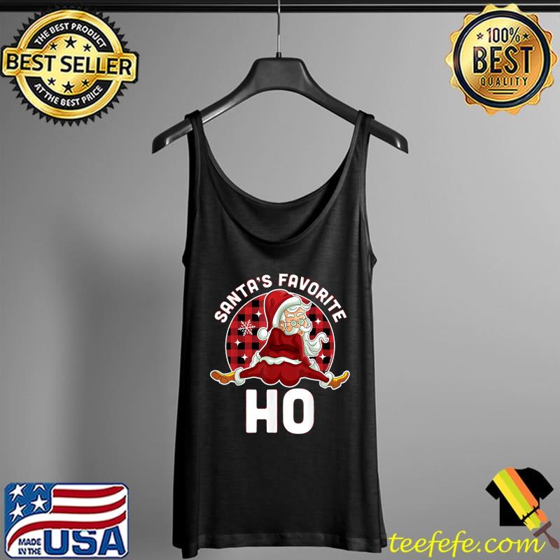 Top Santa's Favorite Ho - Xmas Naughty Santa Christmas Pajama T-Shirt Tank Top Top Santa's Favorite Ho - Xmas Naughty Santa Christmas Pajama T-Shirt Tank Top