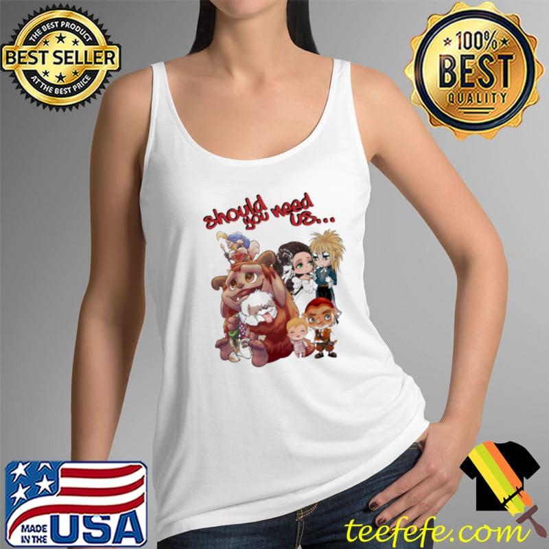 Top Should You Need Us Shirt Tank Top Top Should You Need Us Shirt Tank Top