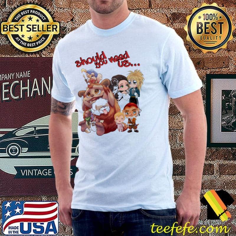 Top Should You Need Us Shirt Unisex Top Should You Need Us Shirt Unisex