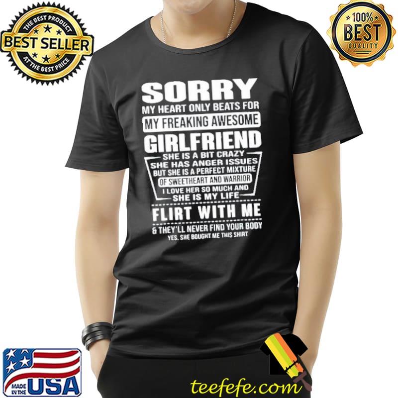 Top Sorry my heart only beats for my freaking awesome girlfriend Unisex Top Sorry my heart only beats for my freaking awesome girlfriend Unisex
