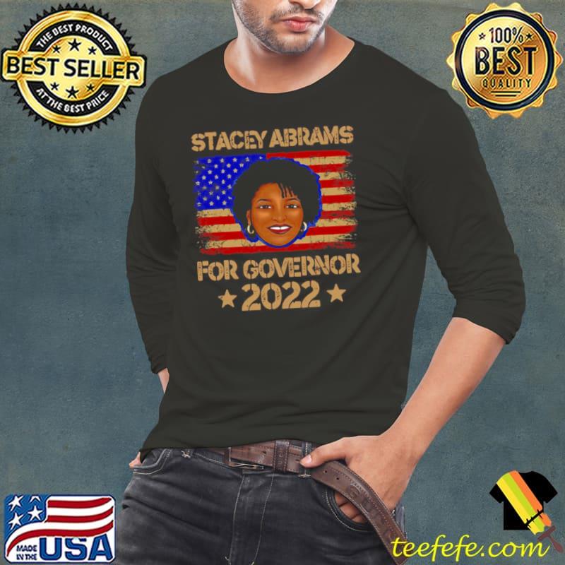 Top Stacey Abrams For Georgia Governor 2022 Vintage Us Flag Shirt Long Sleeve Tee Top Stacey Abrams For Georgia Governor 2022 Vintage Us Flag Shirt Long Sleeve Tee