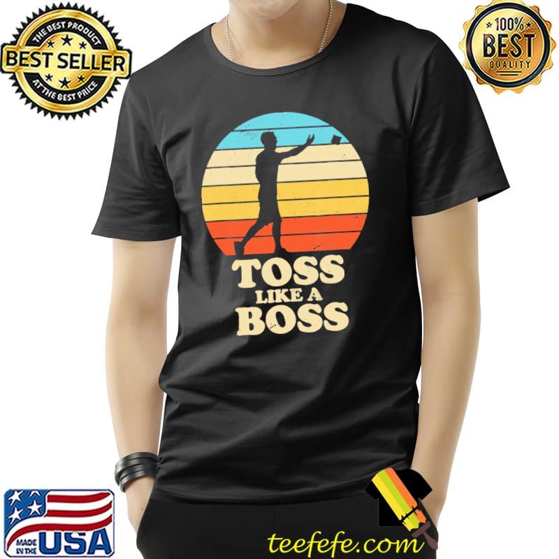 Toss Like A Boss Retro Vintage Shirt Unisex Toss Like A Boss Retro Vintage Shirt Unisex