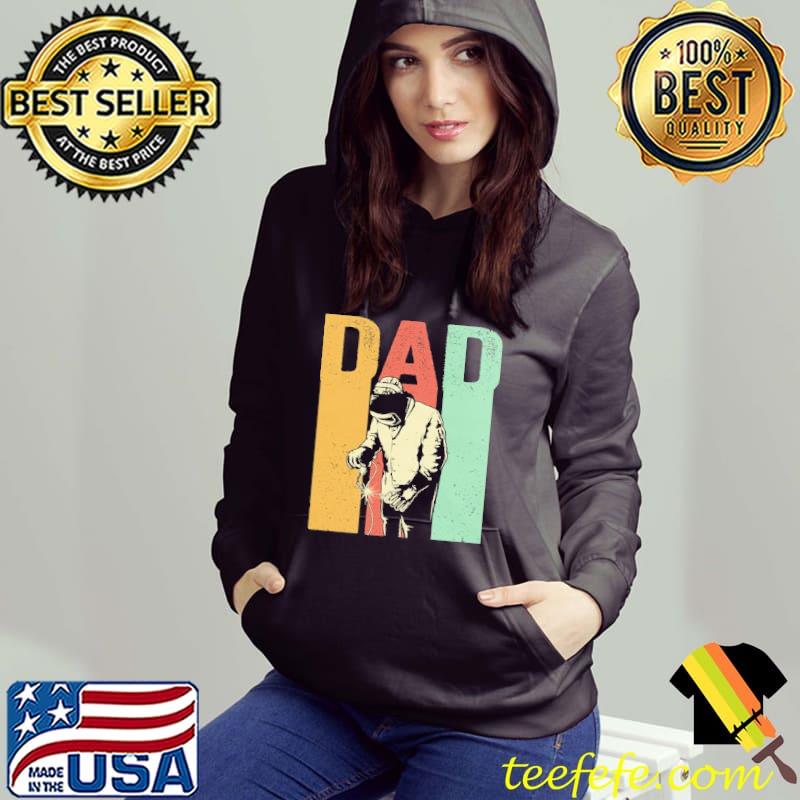 Welding Dad Shirt Welding Dad Shirt
