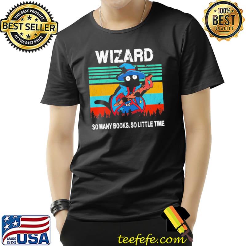 Wizard So Many Books So Little Time Vintage Shirt Unisex Wizard So Many Books So Little Time Vintage Shirt Unisex