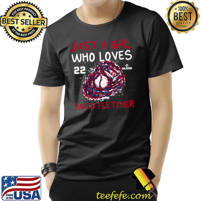 A Girl Who Loves David Fletcher Los Angeles Baseball Fan T-Shirt Unisex A Girl Who Loves David Fletcher Los Angeles Baseball Fan T-Shirt Unisex