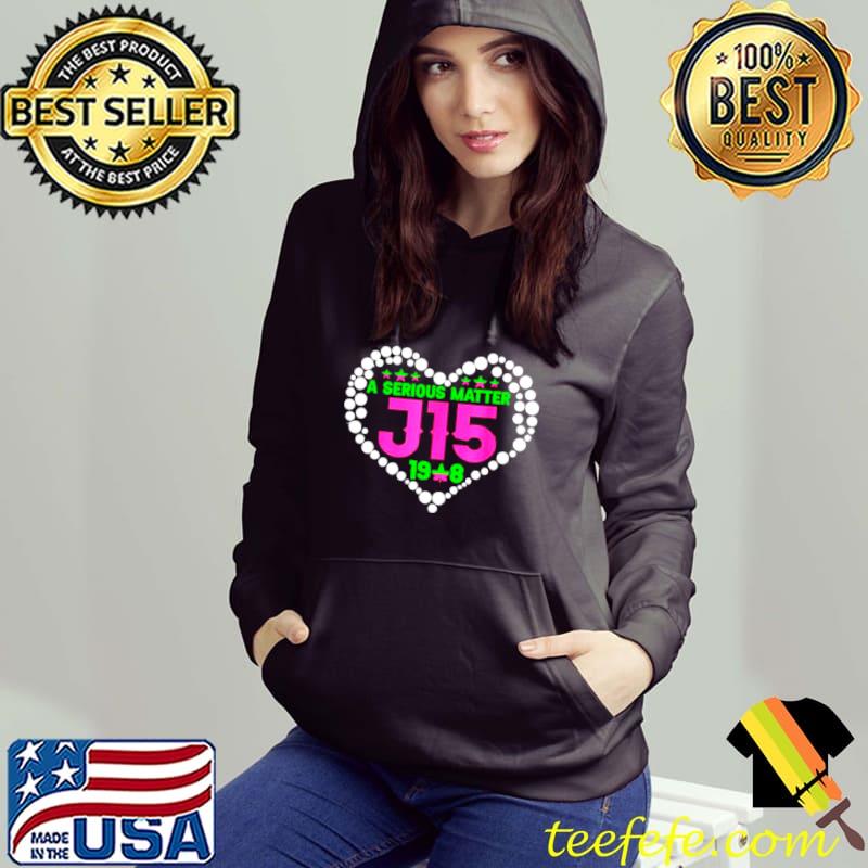 A serious matter J15 1908 shirt A serious matter J15 1908 shirt