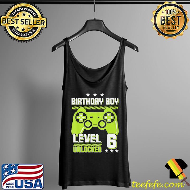 Awesome Birthday boy level 6 unlocked gamer adults Tank Top Awesome Birthday boy level 6 unlocked gamer adults Tank Top