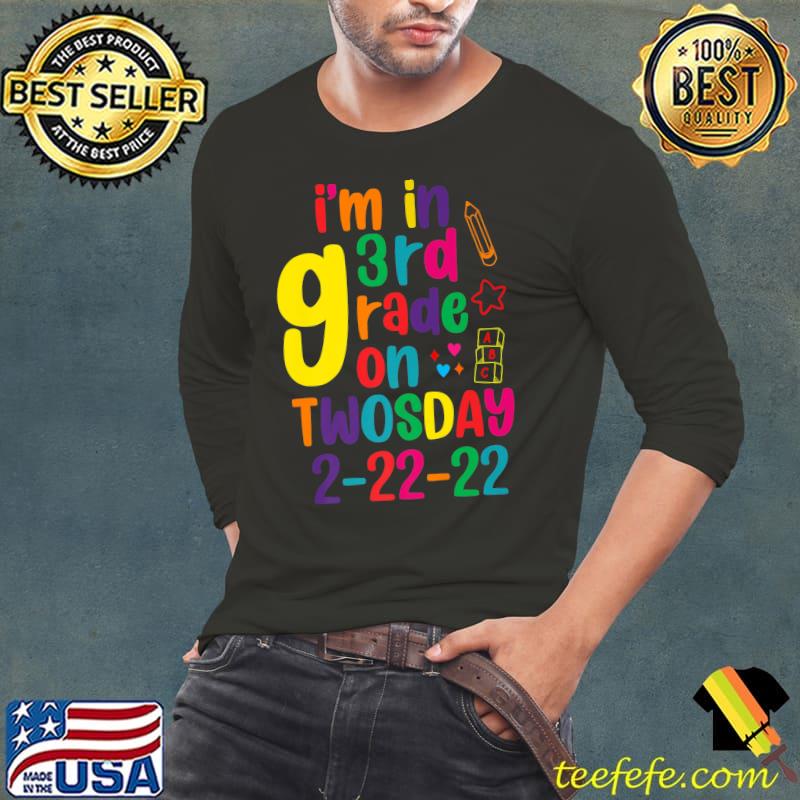 Awesome I'm In 3rd Grade On Twosday 2-22-22 February 2022 Tuesday Premium T-Shirt Long Sleeve Tee Awesome I'm In 3rd Grade On Twosday 2-22-22 February 2022 Tuesday Premium T-Shirt Long Sleeve Tee