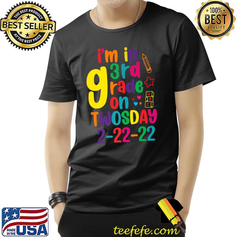 Awesome I'm In 3rd Grade On Twosday 2-22-22 February 2022 Tuesday Premium T-Shirt Unisex Awesome I'm In 3rd Grade On Twosday 2-22-22 February 2022 Tuesday Premium T-Shirt Unisex