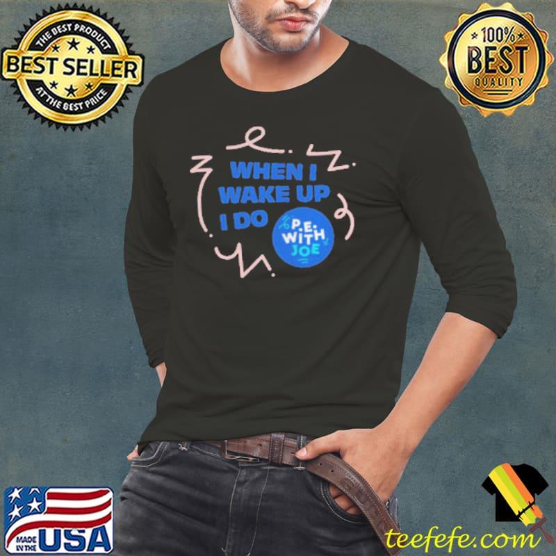 Awesome Joe wicks pe Long Sleeve Tee Awesome Joe wicks pe Long Sleeve Tee