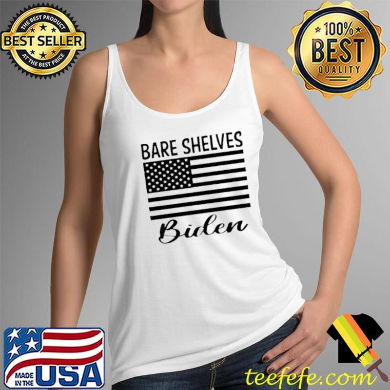 Bare Shelves Biden t Tank Top Bare Shelves Biden t Tank Top