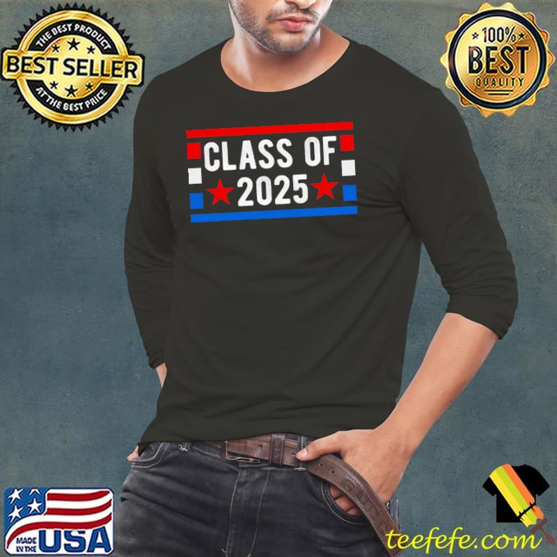 Best Class Of 2025 Shirt Proud Senior Class Of 2025 T- Long Sleeve Tee Best Class Of 2025 Shirt Proud Senior Class Of 2025 T- Long Sleeve Tee