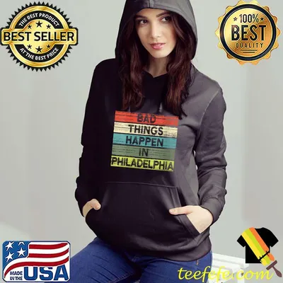 Best Distressed Vintage Bad Things Happen Philadelphia Anti Trump T-shirt