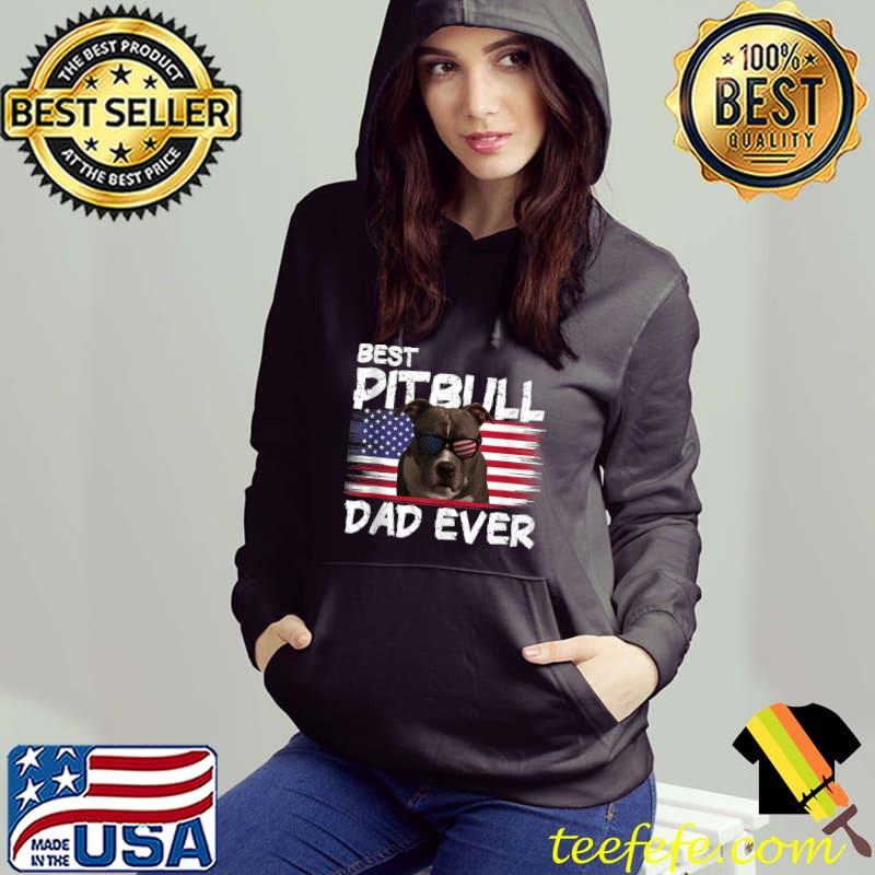 Best Pitbull Dad Ever American Flag Sunglasses Dog Lover T-shirt