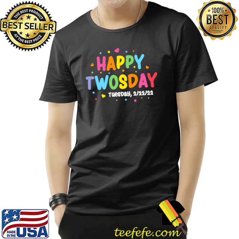 Best Tuesday 22222 Happy Twosday T-Shirt Unisex Best Tuesday 22222 Happy Twosday T-Shirt Unisex