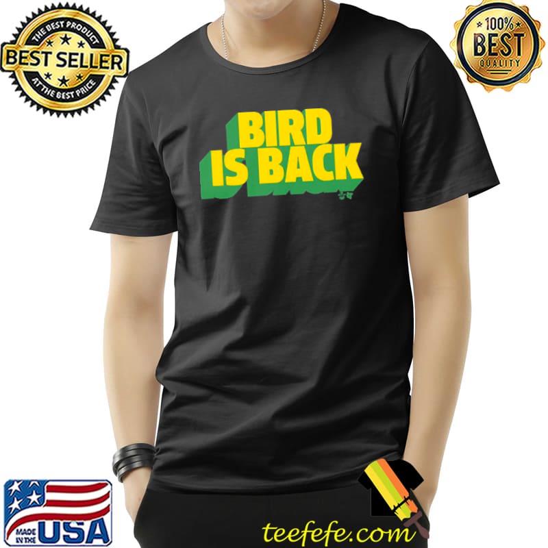 Bird Is Back Shirt Unisex Bird Is Back Shirt Unisex