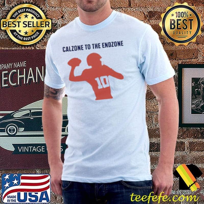 Calzone To The Endzone Unisex Calzone To The Endzone Unisex