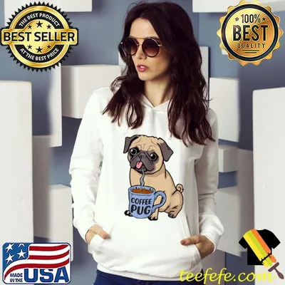 Coffee Pug Dog Is Love, I Love My Pug Baby, Pet Lover T-Shirt
