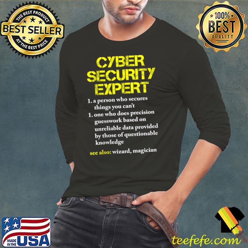 Cybersecurity Definition Expert Computer Engineer T-Shirt Long Sleeve Tee Cybersecurity Definition Expert Computer Engineer T-Shirt Long Sleeve Tee