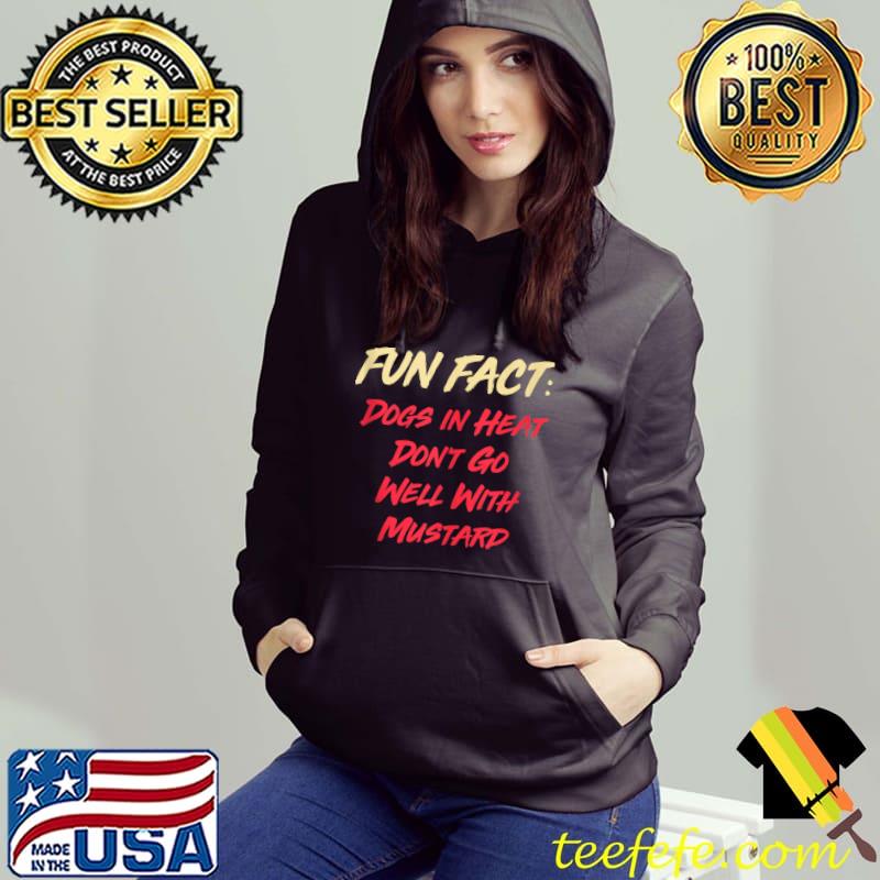 Dogs in Heat with Mustard Funny Animal Pun Humor Animal Meme T-Shirt Dogs in Heat with Mustard Funny Animal Pun Humor Animal Meme T-Shirt